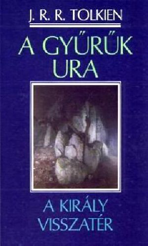 [The Lord of the Rings 03] • Gyűrűk Ura-III-A király visszatér